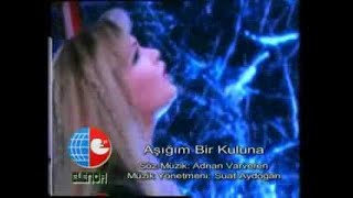 Selenay - Aşığım Bir Kuluna