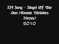 Dj Zany Angel Of Sun Cosmic Melodies Remix images Dj Zany Angel Of Sun Cosmic Melodies Remix