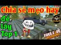 Chia sẻ 1 số mẹo hay để chơi Free Fire dễ lấy Top 1 =)) | TCST | PUBG mobile | StarBoyVN