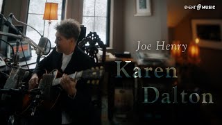Joe Henry 'Karen Dalton' - Official Performance Video - New Album 'All The Eye Can See' Out Now