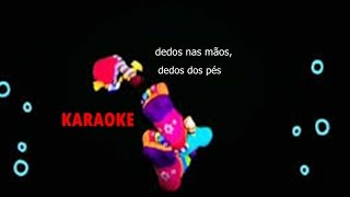 Dedos Das Mãos,Dedos Dos Pés-Xuxas Karaoke