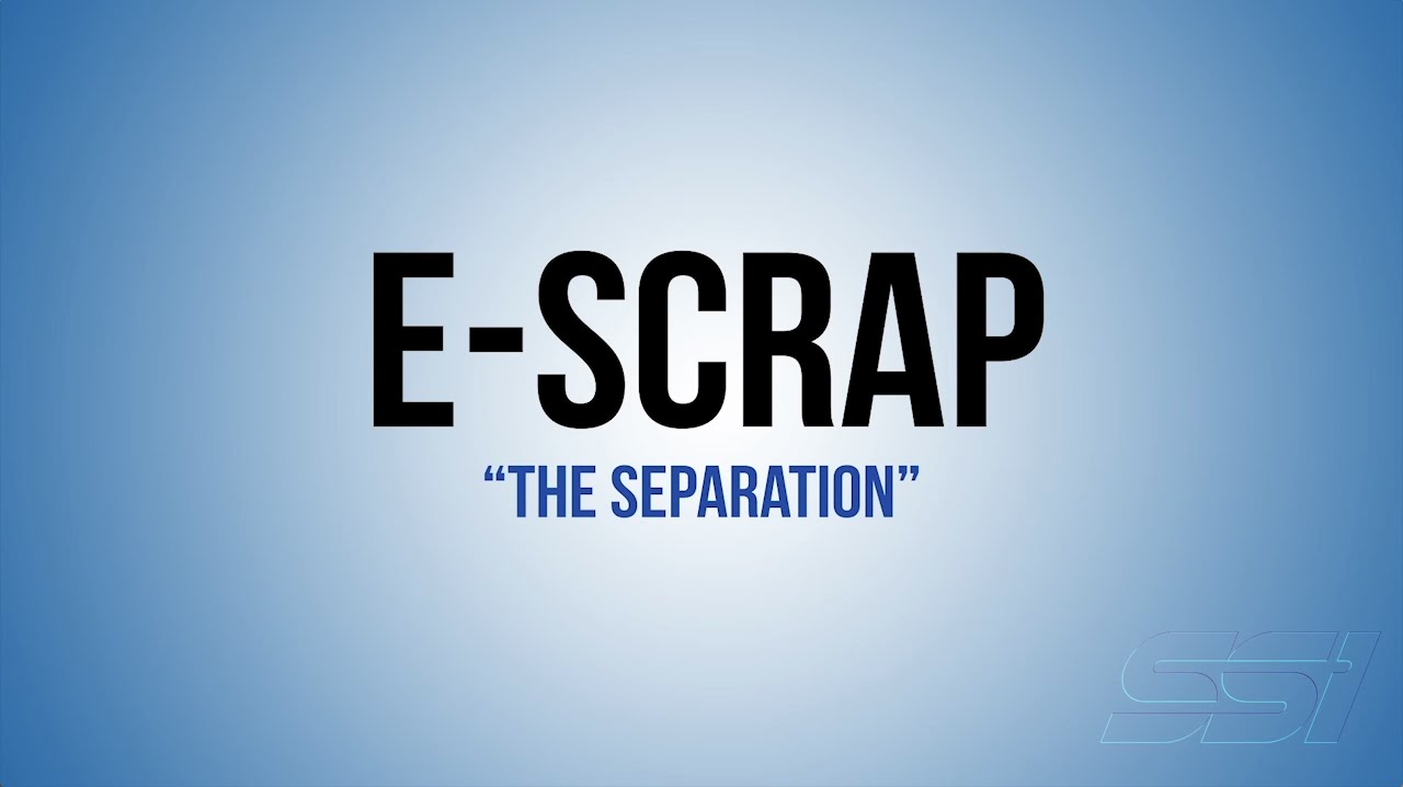 e - scrap:分离