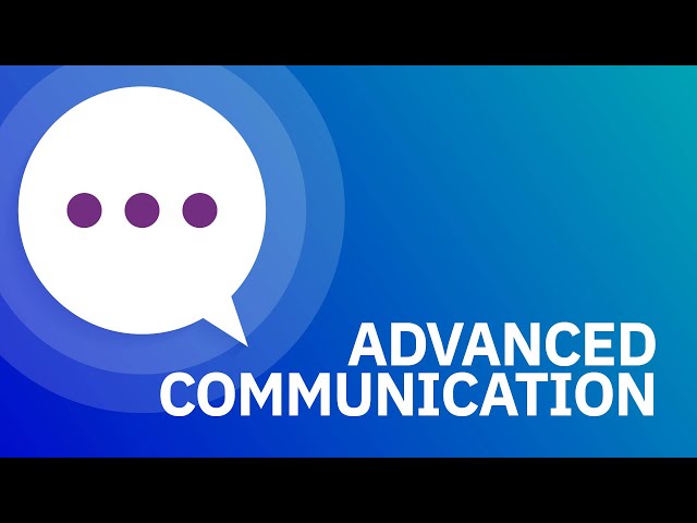 Watch Advanced Communication on YouTube.