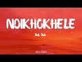 Jub Jub - Ndikhokhele (Lyrics) ft. Nathi, Rebecca Malope, Benjamin Dube, Mlindo The Vocalist,...