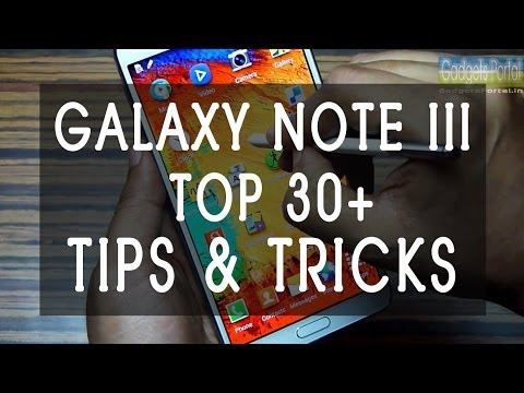 30+ hidden Samsung Galaxy Note 3 III TIPS & TRICKS you 'MUST KNOW' by Gadgets Portal