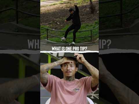 Nyjah Huston Gives Professional Advice!