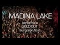 An unordinary year in the life of Madina Lake