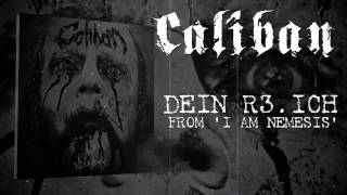 Watch Caliban Dein R3ich video