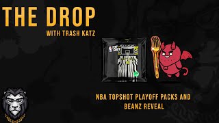 The Drop - NBA TOPSHOT Playoff Packs and BEANZ reveal