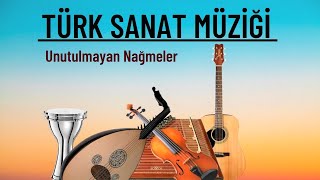 Unutulmayan Türk Sanat Müziği Şarkıları, Seçmeler (1 Saat Kesintisiz)
