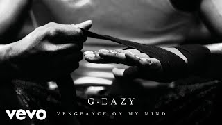 Watch Geazy Vengeance On My Mind video