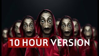 LA CASA DE PAPEL - BELLA CIAO - MONEY HEIST - 10 HOUR VERSION