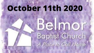 Links in the Chain of Eternal Security - October 11, 2020 - Belmor Baptist Church Sermon