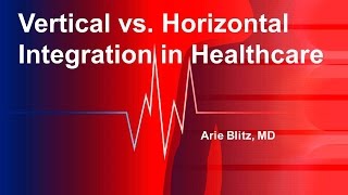 Vertical vs Horizontal Integration in Cardiac Surgery