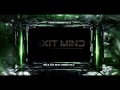 Exit Mind - No Looking Back (HQ) [HD]