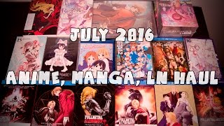 July 2016 Anime, Manga, LN Haul Unboxing