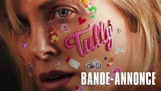 Tully - Avec Charlize Theron - Bande-Annonce Vost