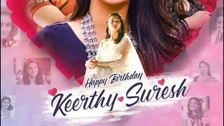Happy Birthday Keerthysuresh Keerthy Tribute Mashup