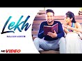 Lekh (Full Song) | Sajjan Adeeb | Latest Punjabi Song 2022 | Punjabi Song
