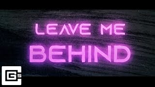 Watch Cg5 Leave Me Behind feat Dagames  Daddyphatsnaps video