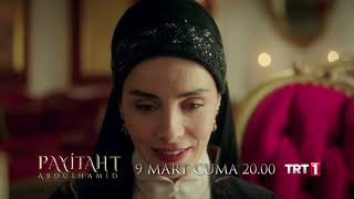 Payitaht Abdülhamid 41. Bölüm Fragmanı