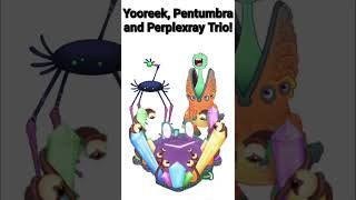 My Singing Monsters Yooreek, Pentumbra And Perplexray Trio Ethereal Workshop