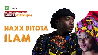 Na Bitota Et Ilam  Festival International Nuits Dafrique 2020