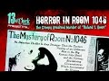 Episode 32 - Horror In Room 1046: The Unsolved Murder of Roland T. Owen