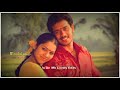 💞Koodal Nagar 💕Tamil Selvi 💚Tamil Selvi... 💚Song 🎶Whatsapp Status ❣️Mk Lovely Edits ❤️