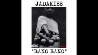 Watch Jadakiss Bang Bang video