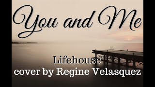 Watch Regine Velasquez You And Me video