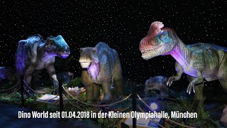 Dino World seit 01.04.2018 in der Kleinen Olympiahalle, München