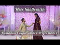 Mere haath mein| Romantic Performance by Pawan & Pratima in sangeet|Couple Dance|Choreography by-SDA