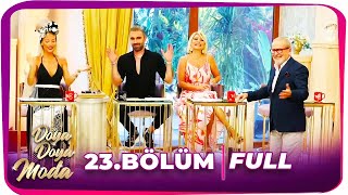 Doya Doya Moda 2.Sezon 23.Bölüm 12 Ağustos 2020
