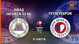 Isbaş Isparta 32 Spor Kulübü - Fethiyespor