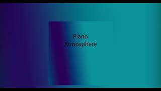 Piano Atmosphere - Xbath Official Video Visualization