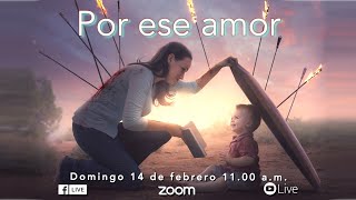 Por Ese Amor | Servicio Domingo