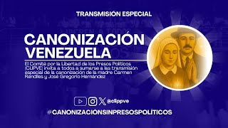 En Directo - Especial Canonización De Carmen Rendiles Y José Gregorio Hernández Hoy