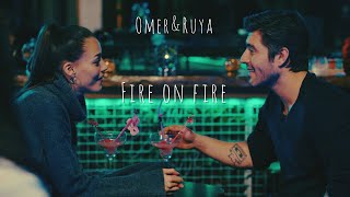 Ömer&Rüya-Fire On Fire