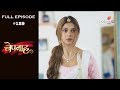 Bepannah - 12th September 2018 - बेपनाह - Full Episode