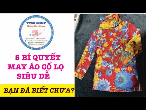 Hướng dẫn cắt may áo cổ lọ tay dài tysu shop