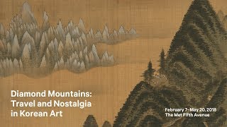 Diamond Mountains: Travel and Nostalgia in Korean Art