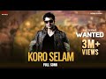 Koro Selam | Jeet | Srabanti | Wanted (ওয়ান্টেড) | Eskay Movies