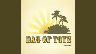 Watch Bag Of Toys Unmistakable video