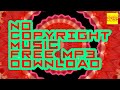 [NO COPYRIGHT MUSIC] 🎶 MP3 FREE DOWNLOAD FOR YOUTUBE VIDEO AND STREAM 🎶