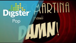 Watch Mia Martina Damn video