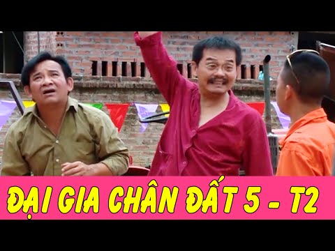 Phim Hài Tết | Đại Gia Chân Đất 5 - Tập 2 | Trung Hiếu , Bình Trọng , Quang Tèo