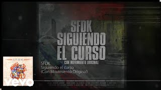 Watch Sfdk Siguiendo El Curso video