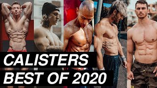 Calisters Best of 2020 | Ultimate Calisthenics Workout Motivation 🔥