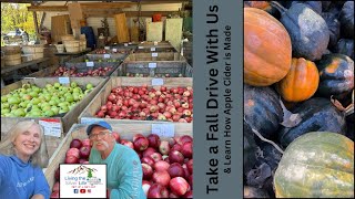 Fall Foliage Drive & Lains Cider Mill